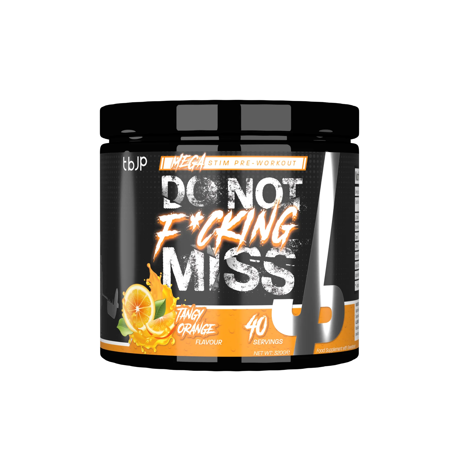 Do Not Fu**** Miss - Pre-Workout