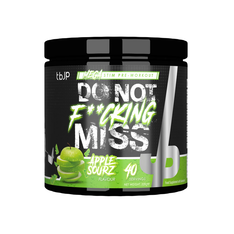 Do Not Fu**** Miss - Pre-Workout