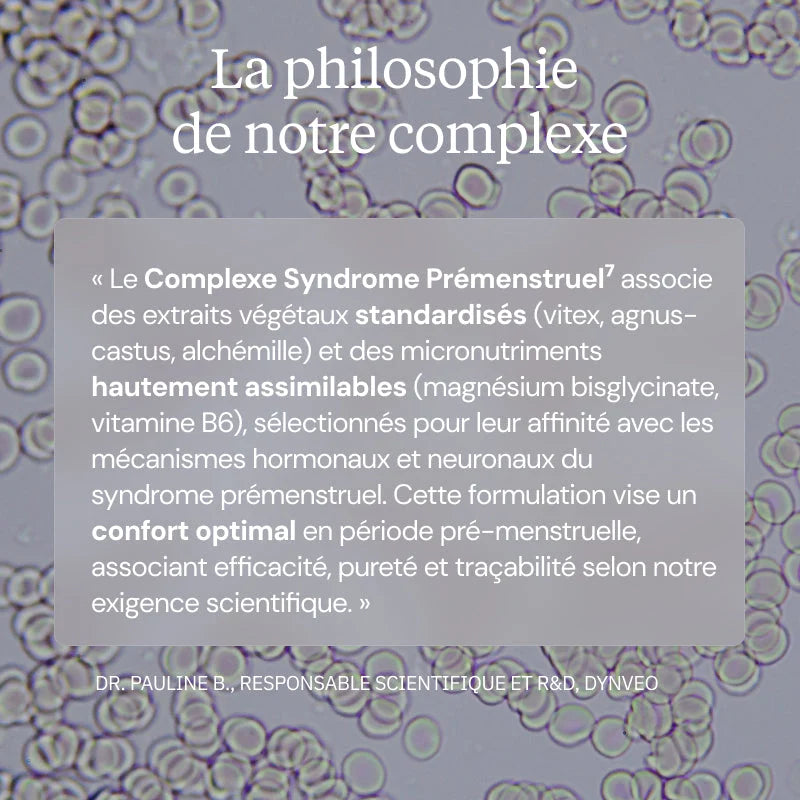 Complexe Syndrome Prémenstruel